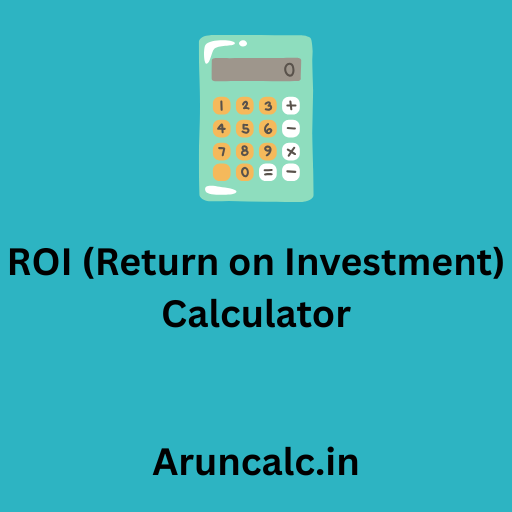 ROI (Return on Investment) Calculator